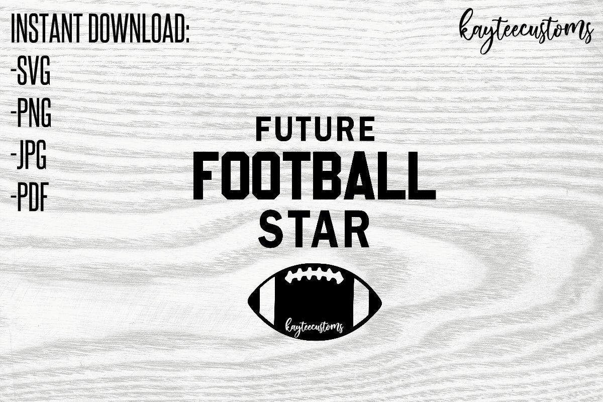 Future Football Star SVG & PNG for Onesie / Baby Athlete / Etsy