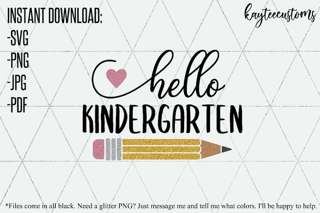Hello Kindergarten SVG / Back to School Svg/ Elementary School Cut File ...