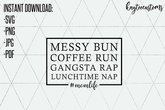 Free Free Coffee And Gangsta Rap Svg 224 SVG PNG EPS DXF File