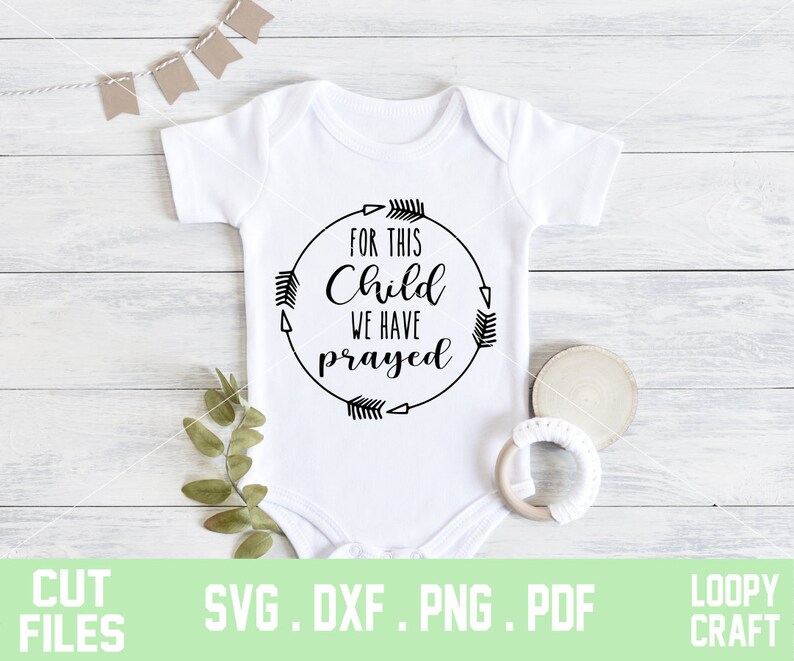 Free Free Free Svg For This Child We Have Prayed 661 SVG PNG EPS DXF File