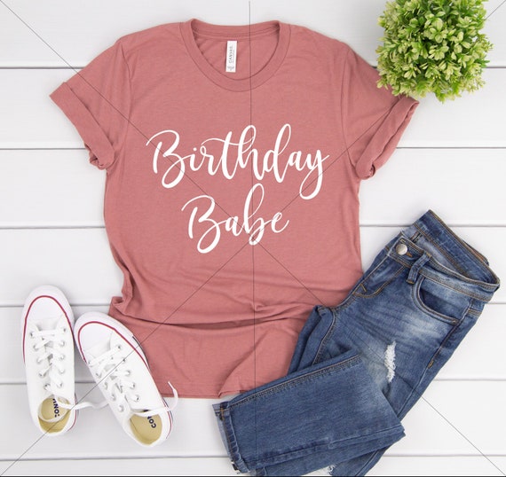 Download Birthday Babe Svg Birthday Svg Dxf And Png Instant Download Etsy