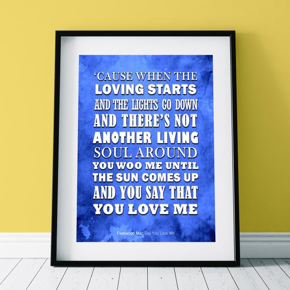 Fleetwood Mac Say You Love Me Music Lyrics Poster Etsy Fleetwood Mac Say You Love Me Music Lyrics Poster Etsy