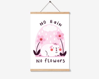 Kein Regen keine Blumen | Meerschweinchen Druck | Illustration | Haustier Geschenk | Niedlich | Positiv | Selbstliebe | Tier | A4
