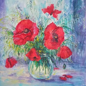 Hand painted Still Life, poppies flowers bouquet, impressionistart acrylic painting