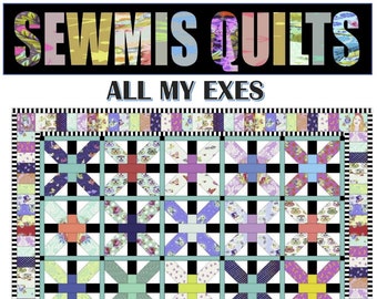 All My Exes Quilt Pattern PDF - Modern Quilt, 78 x 78 - Beginner Friendly