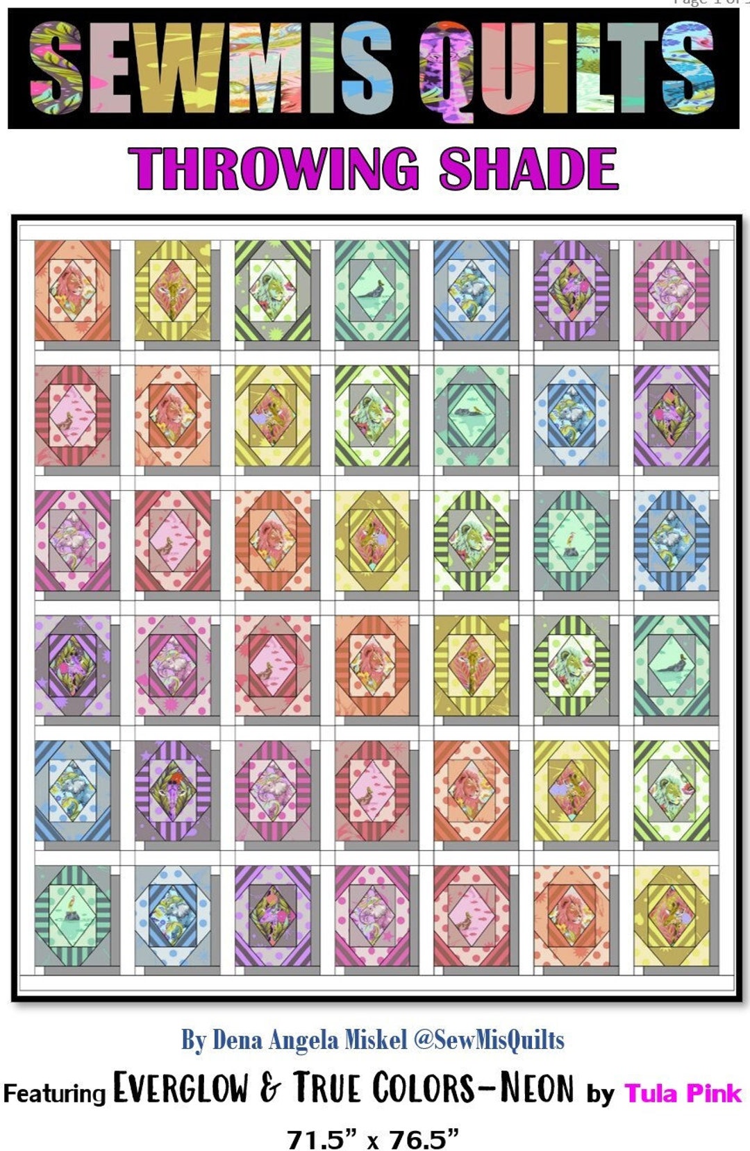 Throwing Shade Quilt Pattern PDF Featuring Tula Pinks Everglow and Neon
