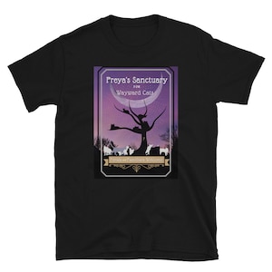 Freya&#39;s Sanctuary for Wayward Cats Short-Sleeve Unisex T-Shirt