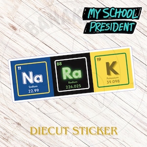 My School President Narak Sticker