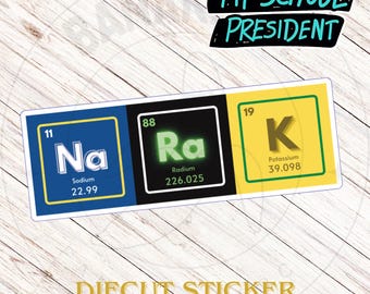 My School President Narak Sticker