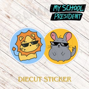 My School President BL Stickers