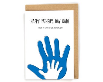 Father's Day Card from Kid/ Child/ Toddler/ Baby, Happy Father's Day Card, Father's Day Card for New Dad, Growing up like you card; Custom