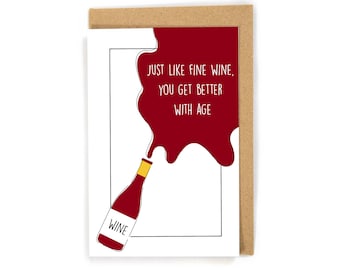 Funny Birthday Card, Wine Birthday Card, Happy Birthday Card, Birthday Card for Wine lover, Card for mom/friend, Card for older people