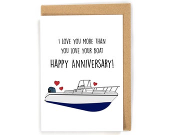 Boat Anniversary Card, Funny Anniversary Card, Anniversary Card for a boat lover, Anniversary Card, Cute Anniversary Card, fishing boat