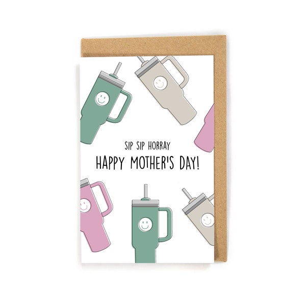 Stanley cup mothers day card, cute trendy mothers day card, stanley cup gift, funny mothers day card, mothers day card for a cool mom