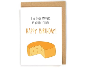 Cheese Birthday Card, Funny Birthday Card, Cute Birthday Card, Birthday Card, Happy Birthday Card, Birthday Card for Cheese Lover