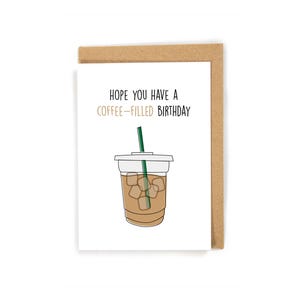 Coffee Birthday Card, Birthday Card for Coffee Lover, Starbucks lover birthday card, Funny Birthday Card, Cute Birthday Card, Caffeine lover