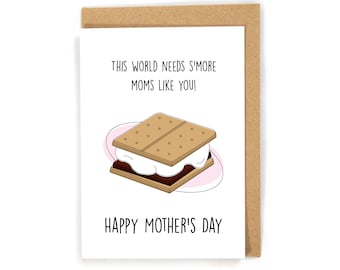 Mother's Day Card, Smores Mother's Day Card, cute Mother's Day Card, Pun Mother's Day Card, Funny Mother's Day Card, Happy Mother's Day Card