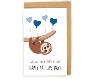 Father's Day Card, Sloth Father's Day Card, Father's Day Card from Kids/Daughter/Son, Funny Father's Day Card, Cute Father's Day Card, Pun