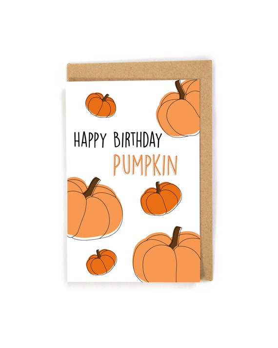 Fall Birthday Card, Pumpkin Birthday Card, Birthday Card for  Her/him/girlfriend/boyfriend, Cute Birthday Card, Fall Greeting Card,  Pumpkin - Etsy