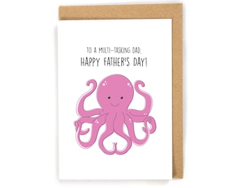 Busy dad fathers day card, octopus fathers day card, multitasking dad fathers day card, cute fathers day card, best dad/amazing dad card
