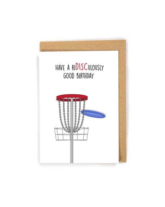 Disc Golf Birthday Card, Happy Birthday Card, funny birthday card, Disc Golf birthday card for him, Disc Golf lover card, Pun Golf Card