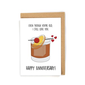 Old Fashioned Whiskey Anniversary Card, Cute Whiskey Pun Card, Anniversary Card, Happy Anniversary Card, Funny Anniversary Card, Alcohol