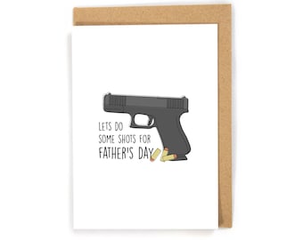 Gun father's day card, firearm father's day card, pun father's day card, manly father's day card, father's day card for husband/dad/him