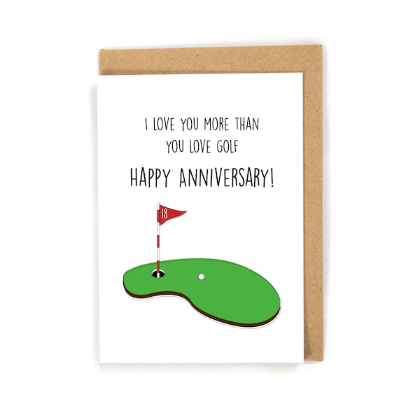 Golf Anniversary Card, Funny Anniversary Card, Anniversary Card for a golfer, Cute Anniversary Card, Anniversary Card for Golf Lover, Golf