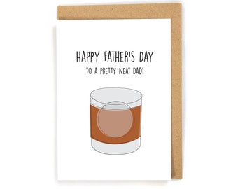 Neat drink Father's Day card, Happy Father's Day card, Alcohol Father's Day card, cute whiskey/bourbon Father's Day card, drinking card