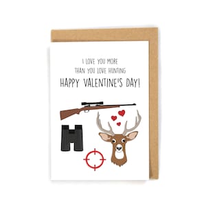Hunting Valentine's Day Card, Valentine's Day Card for Hunter, Redneck Valentine's Day Card, Funny Valentine's Day Card, Card for him