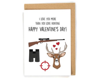Hunting Valentine's Day Card, Valentine's Day Card for Hunter, Redneck Valentine's Day Card, Funny Valentine's Day Card, Card for him