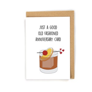 Old fashion anniversary card, funny anniversary card, anniversary card for him, alcohol anniversary card, happy anniversary card