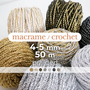 Metallic braided rope / 4mm, 5mm / 50 meters / Macrame and crochet rope