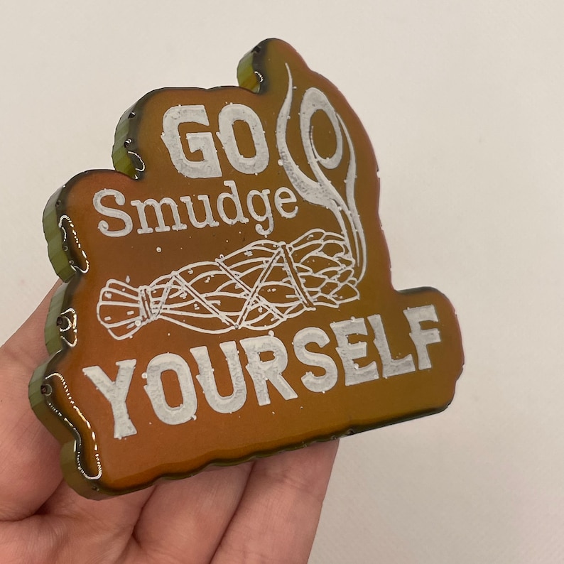 3\u201d Go Smudge Yourself Color Shift Magnet