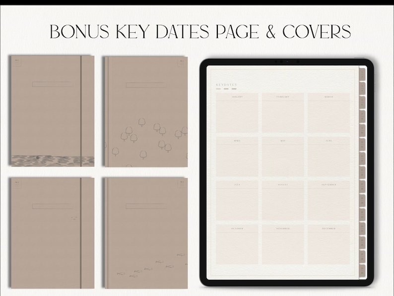 May include: A digital planner with a key dates page and four covers. The covers are beige with a subtle pattern of either acorns or fish. The key dates page is divided into twelve sections, one for each month of the year.