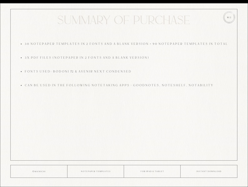 May include: A white text summary of purchase details for 90 notepaper templates in 2 fonts and a blank version. The notepaper templates are available as 3 PDF files and can be used in Goodnotes, Noteshelf, and Notability apps.