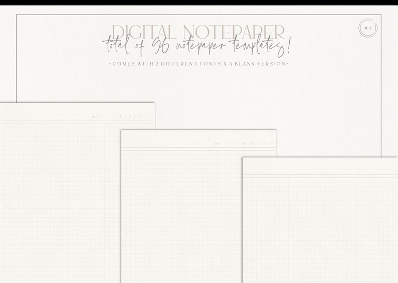 May include: Three digital notepaper templates with a grid pattern. The text "total of 96 notepaper templates!" is at the top of the image. The text "COMES WITH 2 DIFFERENT FONTS & A BLANK VERSION" is below the title.