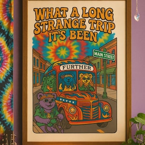Grateful Dead &quot;Truckin&quot; Art Print | Dancing Bears “Further” Bus | Psychedelic Tie-Dye Music Guitar JamBand | Long Strange Trip Unframed