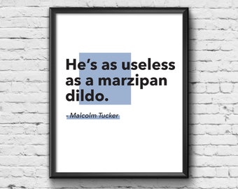 Malcolm Tucker Quote Print – British Sitcom Wall Art