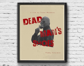 Dead Man's Shoes Print - Film Print / Poster / Picture / Wall Art / Home Decor / Gift / Present / Retro / Contemporary / Shane Meadows