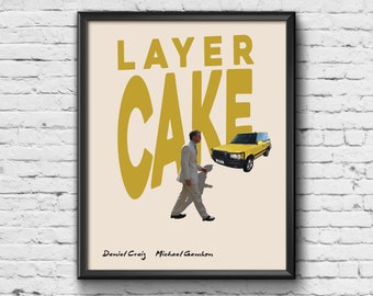 Layer Cake Print - Film Print / Poster / Picture / Wall Art / Home Decor / Gift / Present / Retro / Contemporary / Daniel Craig
