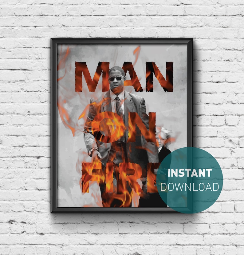 Man On Fire Print - Film Print / Poster / Picture / Wall Art / Home Decor / Gift / Present / Retro / Contemporary / Denzel Washington