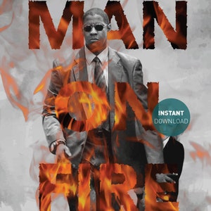Man On Fire Print - Film Print / Poster / Picture / Wall Art / Home Decor / Gift / Present / Retro / Contemporary / Denzel Washington