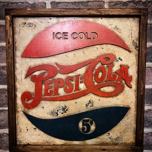 Vintage Pepsi Cola Vintage Sign
