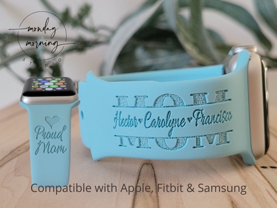 Engraved Watch Band PROUD MOM for Apple, Fitbit, Samsung