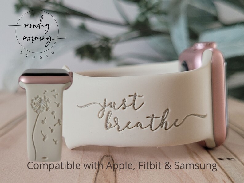 Engraved Watch Band JUST BREATHE for Apple Fitbit Samsung Etsy