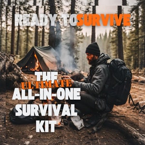 The ULTIMATE All-In-One Survival Kit (for Dooms Day Preppers, Apocalypse Survivalist,  Hunters, Campers, Bushcraft, Off-Grid Living, Remote)