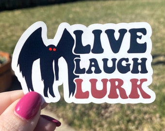 Live Laugh Lurk, Mothman Glossy Sticker
