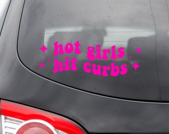 Hot Girls Hit Curbs Decal, Funny Car Bumper Sticker