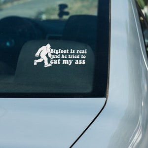 Bigfoot Ate My A** Vinyl Decal, Funny Car Sticker image 2